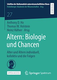 Altern: Biologie und Chancen -  - kostenlos E-Book