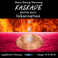 KASKADE Inkarnation - Hans Georg Nenning - Hörbuch