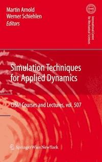 Simulation Techniques for Applied Dynamics -  - E-Book