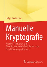 Manuelle Kryptografie - Holger Danielsson - E-Book