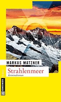 Strahlenmeer - Markus Matzner - E-Book
