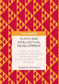 Plato and Intellectual Development - Susanna Saracco - E-Book