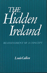The Hidden Ireland - L.M. Cullen - E-Book