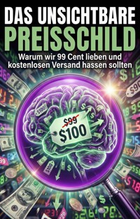 Unsichtbare Preisschild - Martin Giese - E-Book