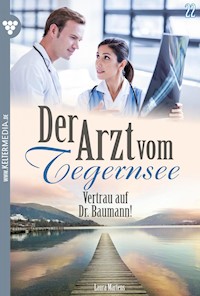 Vertrau auf Dr. Baumann! - Laura Martens - E-Book
