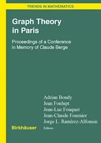Graph Theory in Paris -  - E-Book