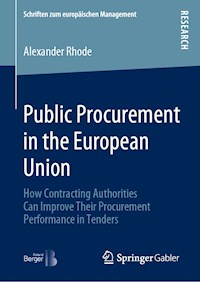 Public Procurement in the European Union - Alexander Rhode - E-Book