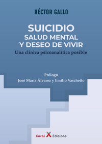 Suicidio, salud mental y deseo de vivir - Héctor Gallo - E-Book