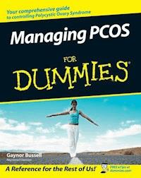 Managing PCOS For Dummies - Gaynor Bussell - E-Book