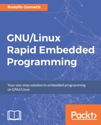 GNU/Linux Rapid Embedded Programming - Rodolfo Giometti - E-Book