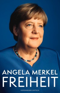 Freiheit - Angela Merkel - E-Book