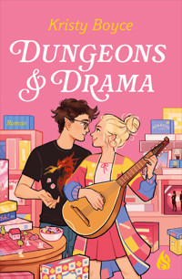 Dungeons & Drama - Kristy Boyce - E-Book
