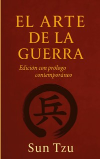El Arte de la Guerra - Sun Tzu - E-Book