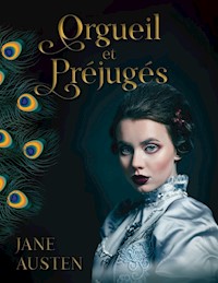 Orgueil et Préjugés - Jane Austen - E-Book