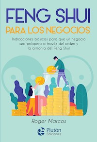 Feng Shui para los negocios - Roger Marcos - E-Book