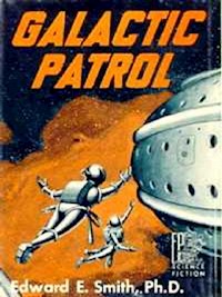 Galactic Patrol (The Lensman Series Book 3) - E. E. Smith - E-Book