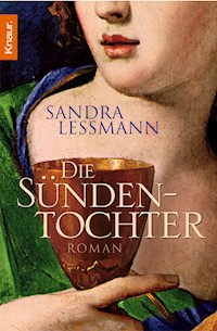 Die Sündentochter - Sandra Lessmann - E-Book