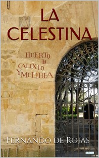 LA CELESTINA - Fernando de Rojas - E-Book