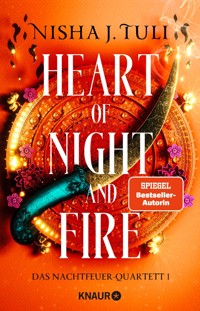 Heart of Night and Fire - Nisha J. Tuli - E-Book