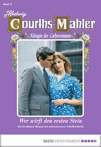 Hedwig Courths-Mahler - Folge 011 - Hedwig Courths-Mahler - E-Book