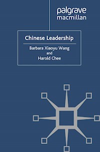 Chinese Leadership - Barbara Xiaoyu Wang - E-Book