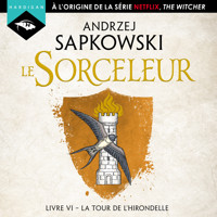 La Tour de l'Hirondelle - Andrzej Sapkowski - Hörbuch
