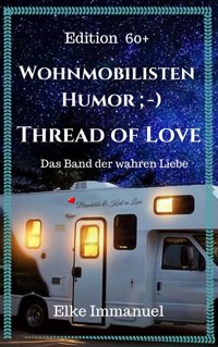 Wohnmobilisten-Humor - Elke Immanuel - E-Book