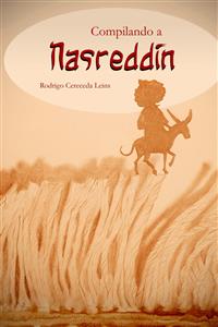 Compilando a Nasreddin - Rodrigo Cereceda Leins - E-Book