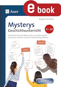Mysterys Geschichtsunterricht 5-10 - Angelika Kaufhold - E-Book