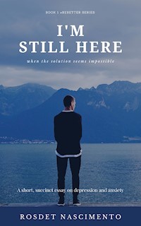 I'm Still Here - Rosdet Nascimento - E-Book