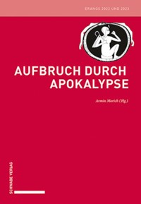 Aufbruch durch Apokalypse -  - E-Book