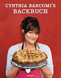 Cynthia Barcomi's Backbuch - Cynthia Barcomi - E-Book