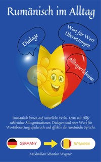 Rumänisch im Alltag - Maximilian Sebastian Wagner - E-Book