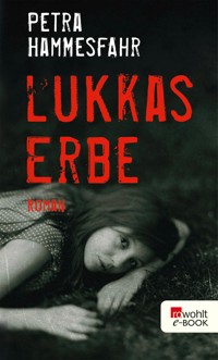 Lukkas Erbe - Petra Hammesfahr - E-Book