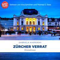 Zürcher Verrat - Gabriela Kasperski - Hörbuch