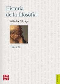 Obras X. Historia de la filosofía - Wilhelm Dilthey - E-Book