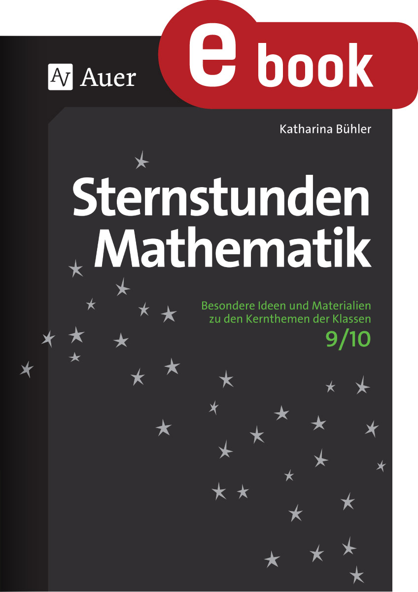 Sternstunden Mathematik 9-10 - Katharina Bühler - E-Book