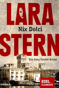 Nix Dolci - Lara Stern - E-Book
