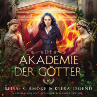 Die Akademie der Götter 10 - Fantasy Hörbuch - Elisa S. Amore - Hörbuch