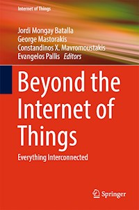 Beyond the Internet of Things -  - E-Book