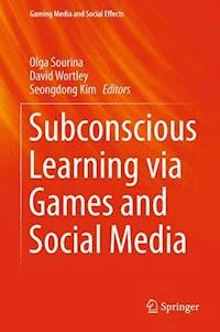 Subconscious Learning via Games and Social Media -  - E-Book
