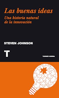 Las buenas ideas - Johnson Steven - E-Book