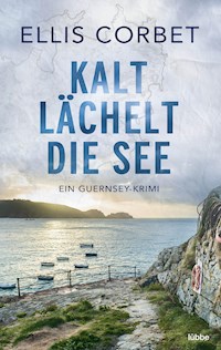 Kalt lächelt die See - Ellis Corbet - E-Book