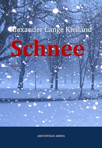 Schnee - Alexander Lange Kielland - E-Book