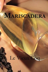 Mariscadera - Le Vieux Coq - E-Book
