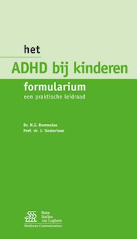 Het ADHD bij kinderen formularium - N.N.J. Rommelse - E-Book