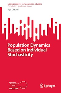 Population Dynamics Based on Individual Stochasticity - Ryo Oizumi - E-Book