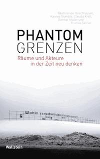 Phantomgrenzen - Béatrice von Hirschhausen - E-Book