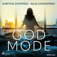 God Mode - Maja Zadumińska - Hörbuch
