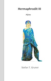 Hermaphrodit III - Stefan Tomas Gruner - E-Book